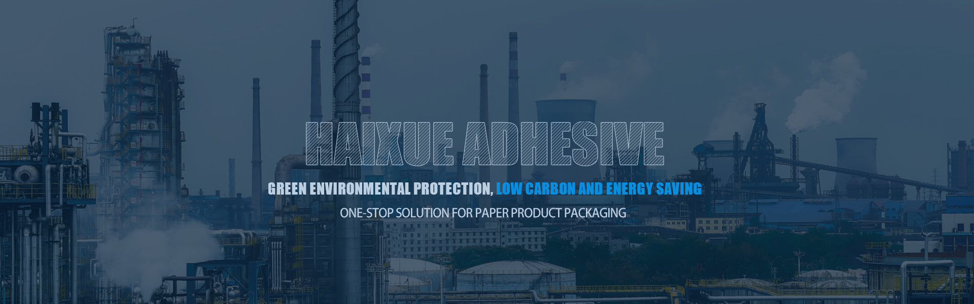 Zibo Haixue Adhesive Technology Co., Ltd. Zibo Haixue Adhesive Technology Co., Ltd.